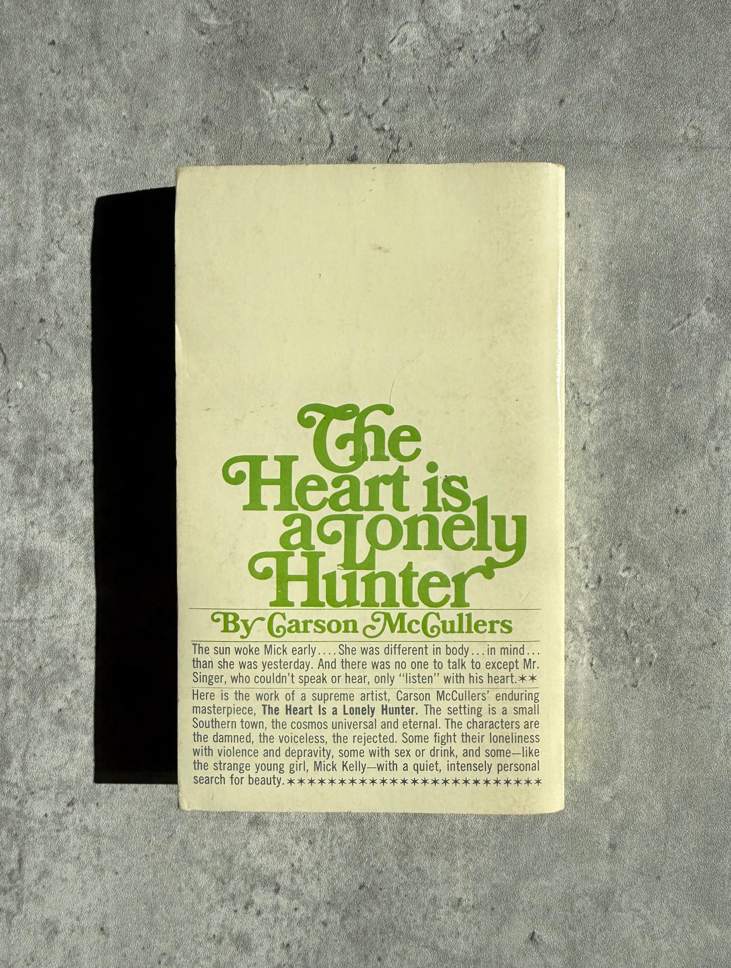 The Heart is a Lonely Hunter by Carson McCullers
