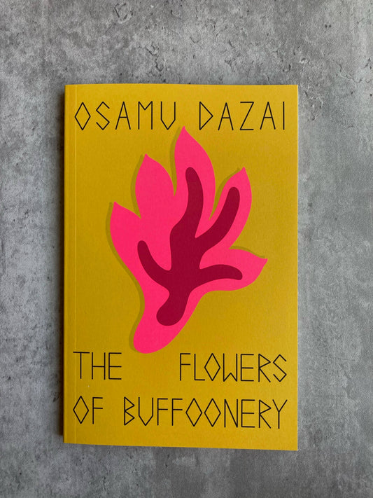 Cover of Osamu Dazai's Flowers of Buffoonery. Shop for books with The Stone Circle, the only online bookstore near you.