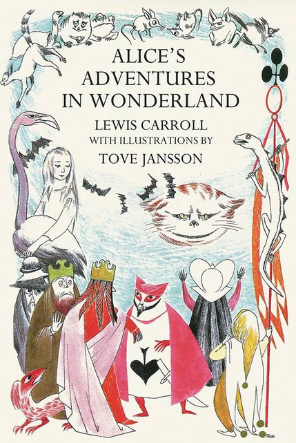 Alice's Adventures in Wonderland: Tove Jansson Edition by Lewis Carroll (Preorder)