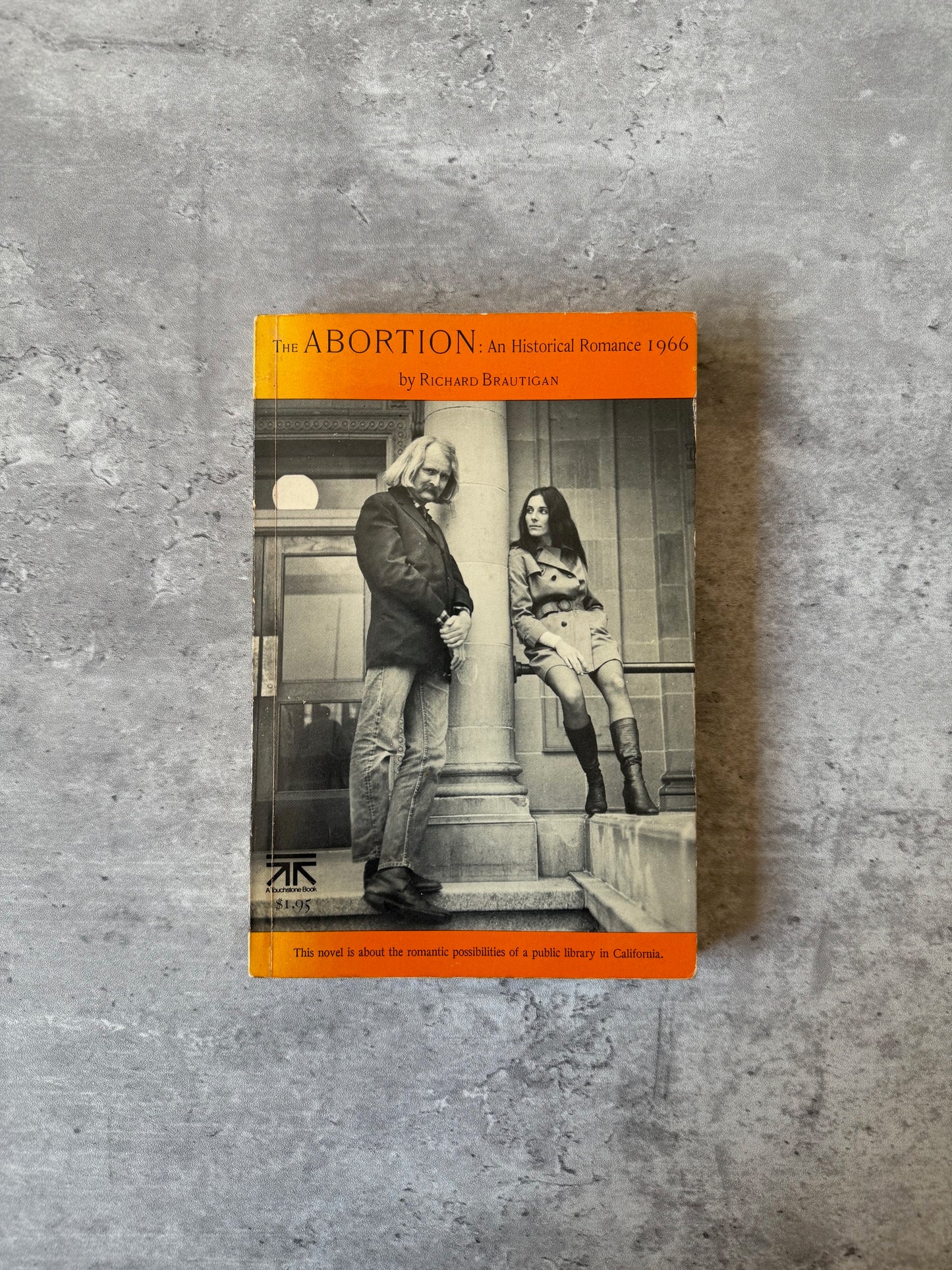 The Abortion: An Historical Romance 1966 by Richard Brautigan