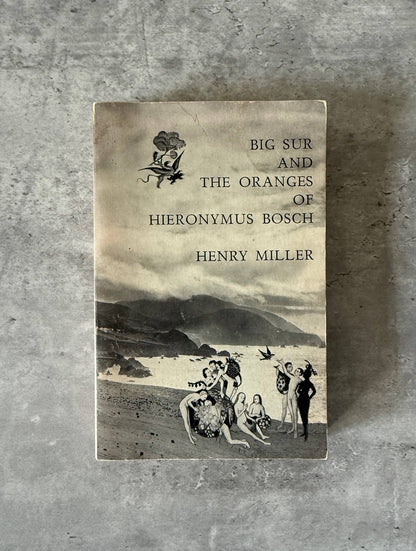 Big Sur and the Oranges of Hieronymus Bosch by Henry Miller. Shop for new and used books with The Stone Circle, the only online bookstore near you in Nevada City, California.