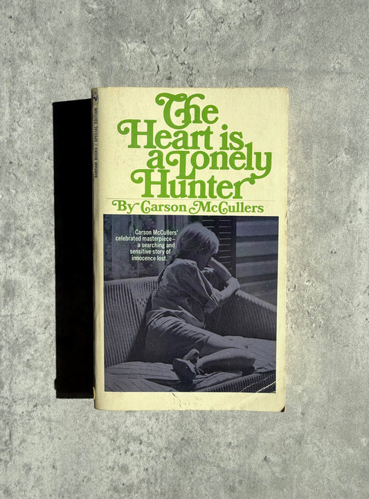 The Heart is a Lonely Hunter by Carson McCullers