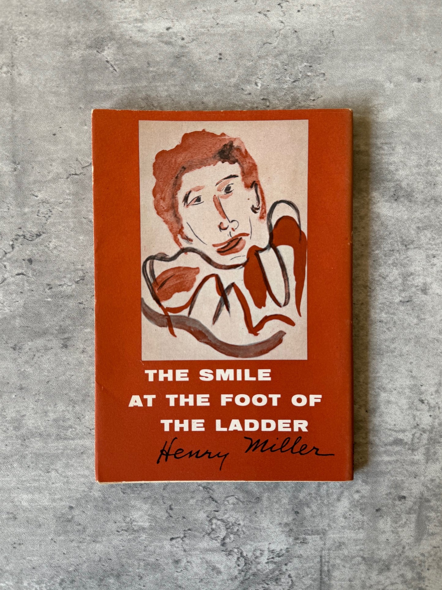 The Smile at the Foot of the Ladder by Henry Miller