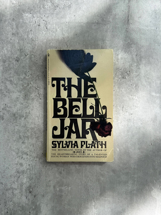 The Bell Jar by Sylvia Plath