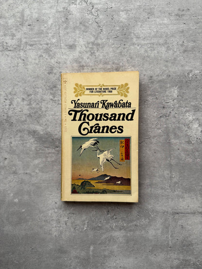 Thousand Cranes by Yasunari Kawabata. Shop for new and used books with The Stone Circle, the only online bookstore near you in Nevada City, California.