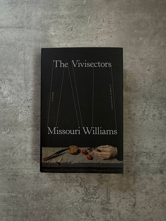 The Vivisectors by Missouri Williams