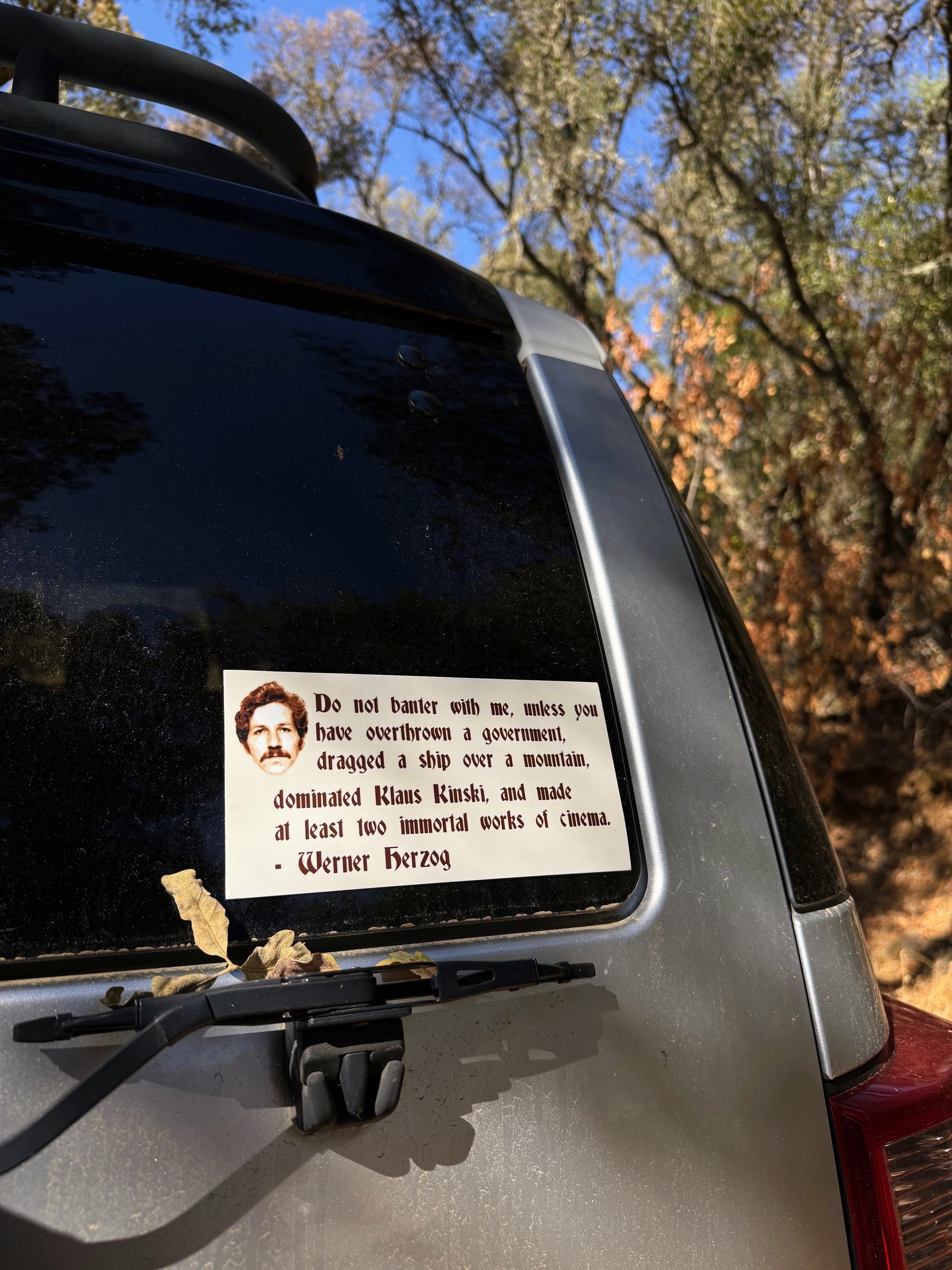 Werner Herzog bumper sticker. Shop for new and used books with The Stone Circle, the only online bookstore near you in Nevada City, California.